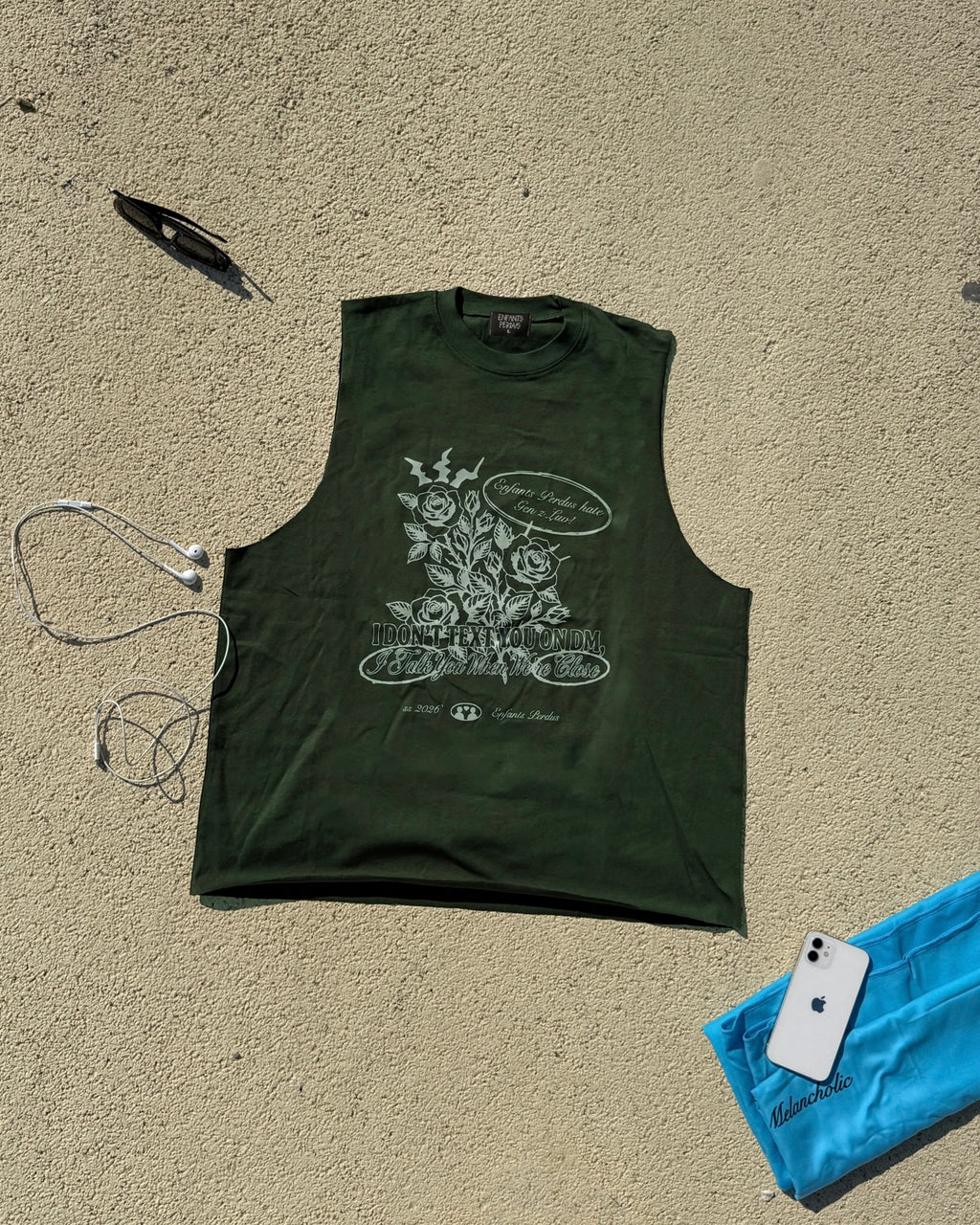 Tee No Sleve “I don’t text you” - Verde Bosco