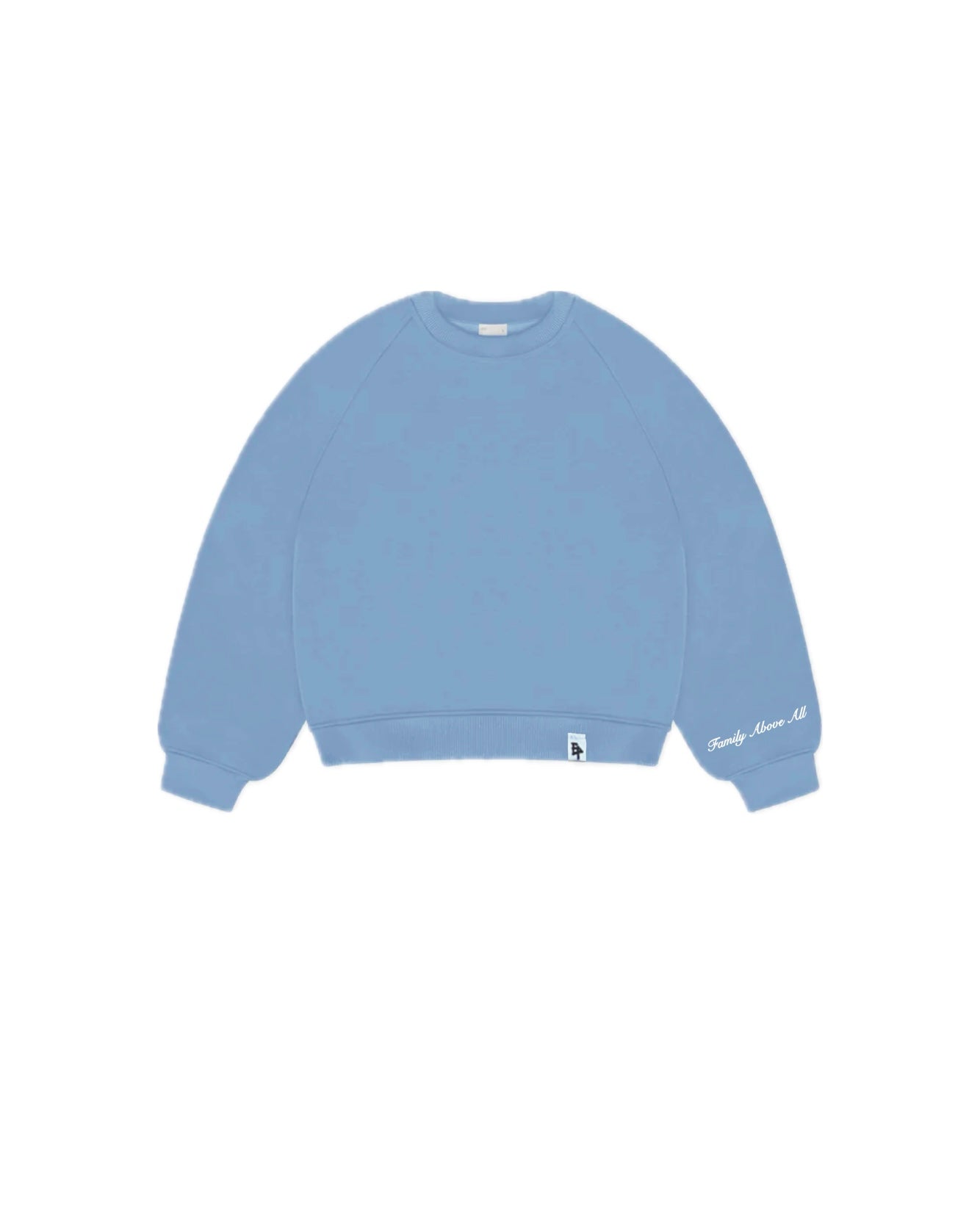 Crewneck Hoodie “Family Above All” - Celeste